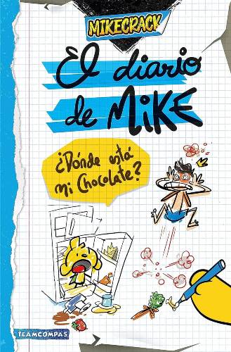 El diario de Mike de Mikecrack (PDF)