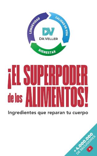 El superpoder de los alimentos de Dr. Veller (PDF)