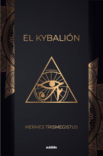 EL KYBALIÓN de Hermes Trismegisto (PDF)
