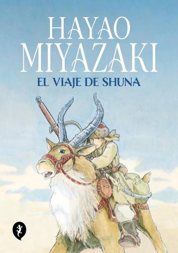 El viaje de Shuna de Hayao Miyazaki (PDF)