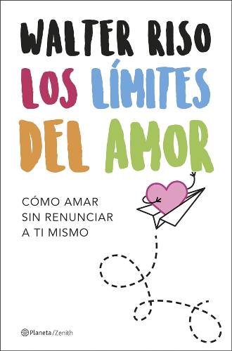 Los límites del amor de Walter Riso
