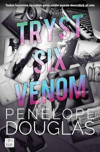 Tryst Six Venom de Penelope Douglas
